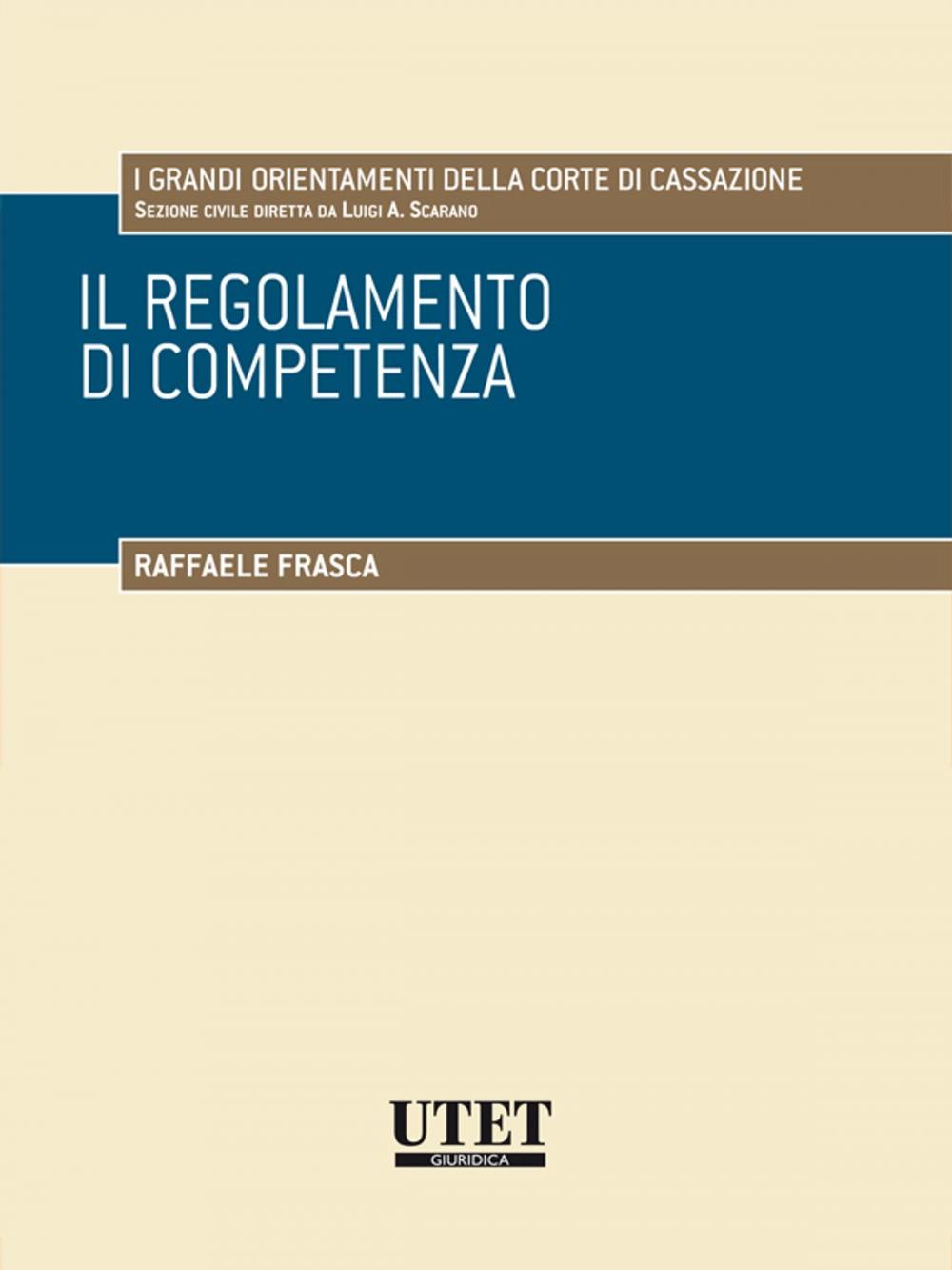 Big bigCover of Il regolamento di competenza