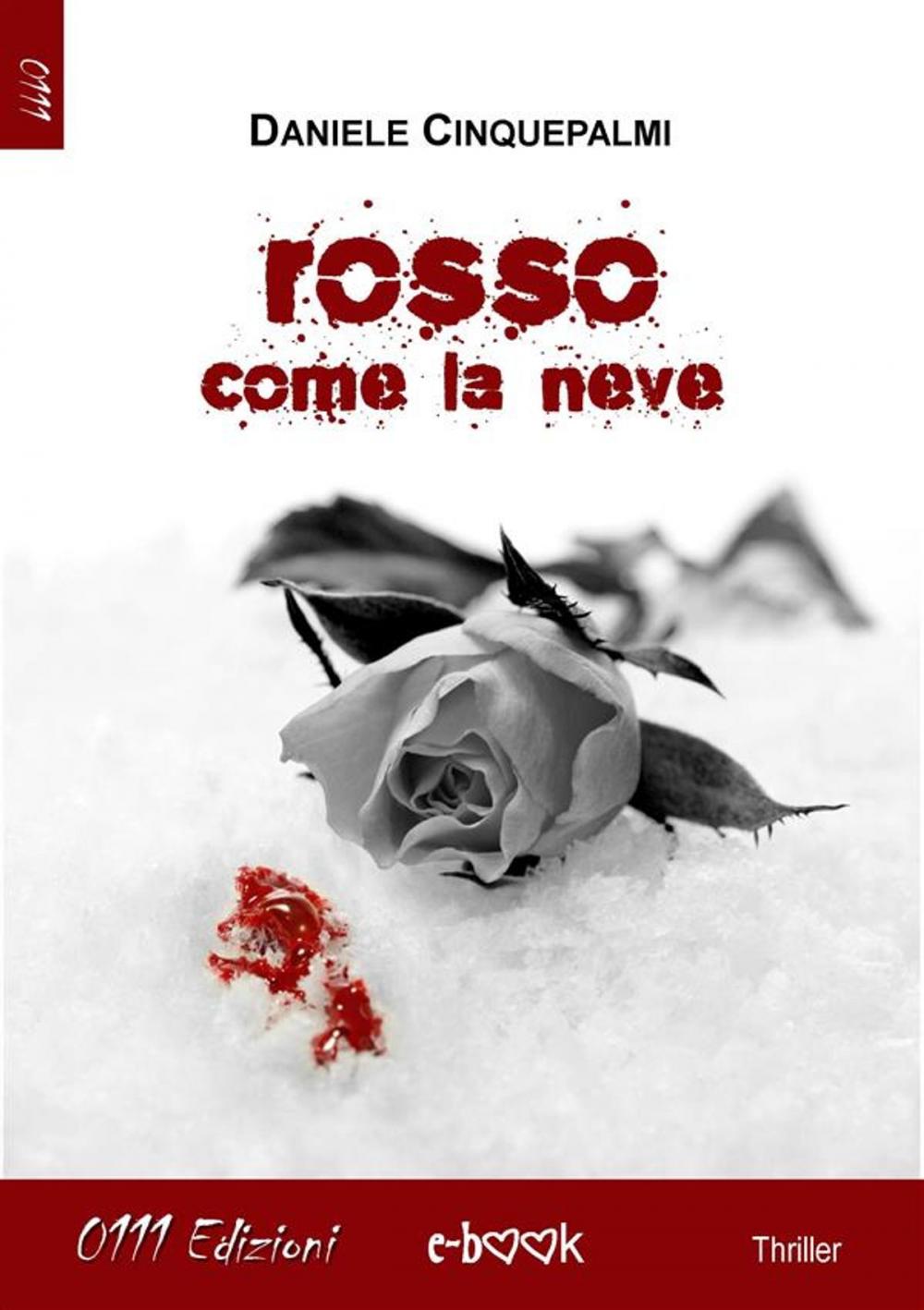 Big bigCover of Rosso come la neve