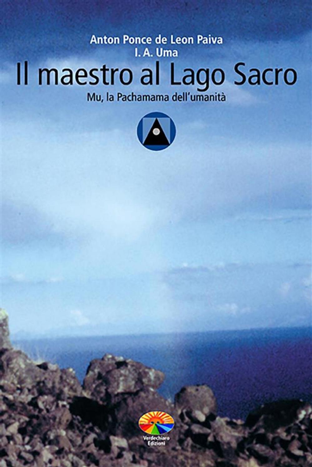 Big bigCover of Il Maestro al Lago Sacro