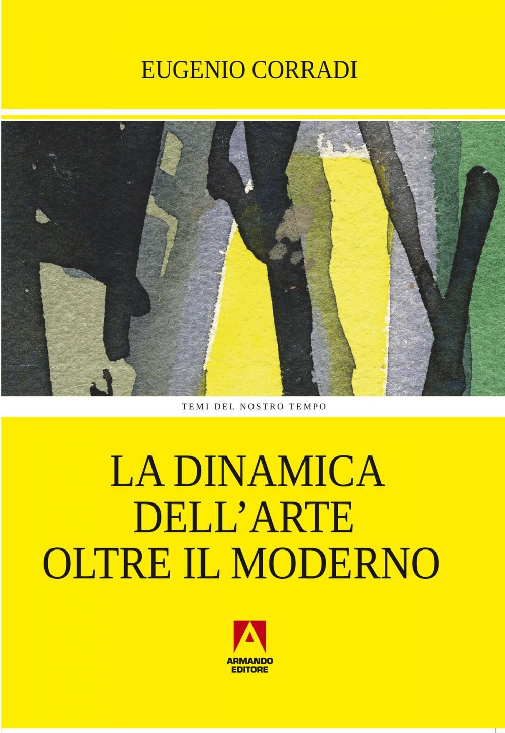 Big bigCover of La dinamica dell'arte oltre il moderno