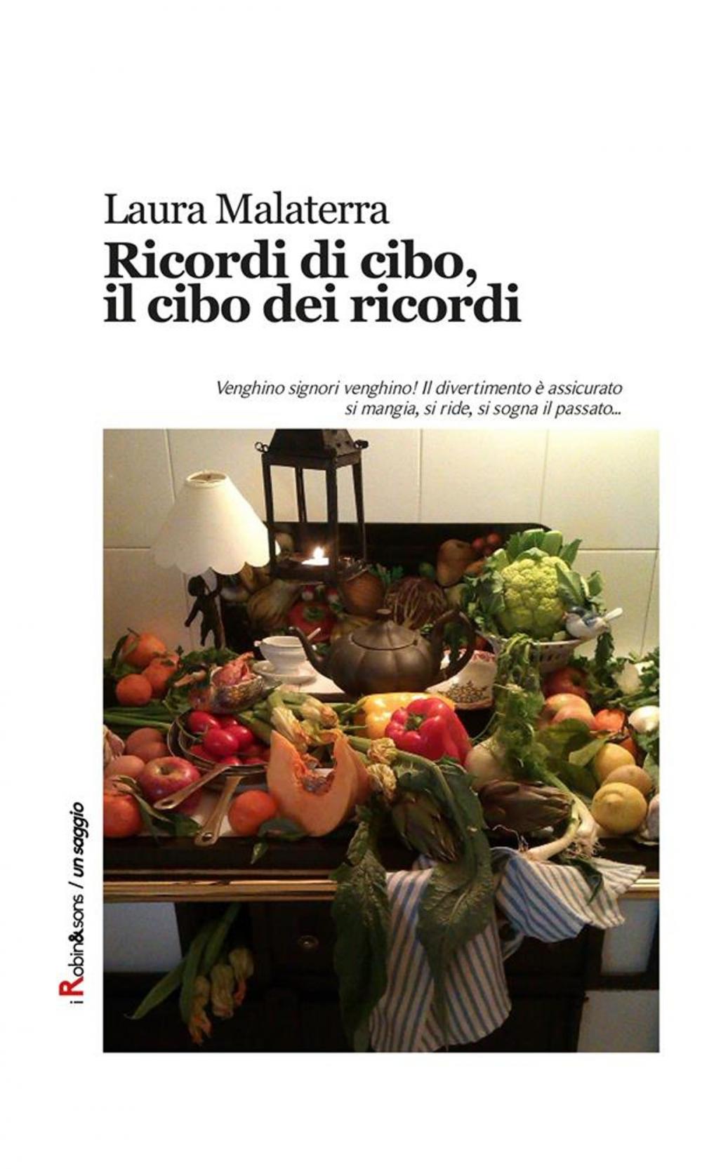 Big bigCover of Ricordi di cibo, il cibo dei ricordi