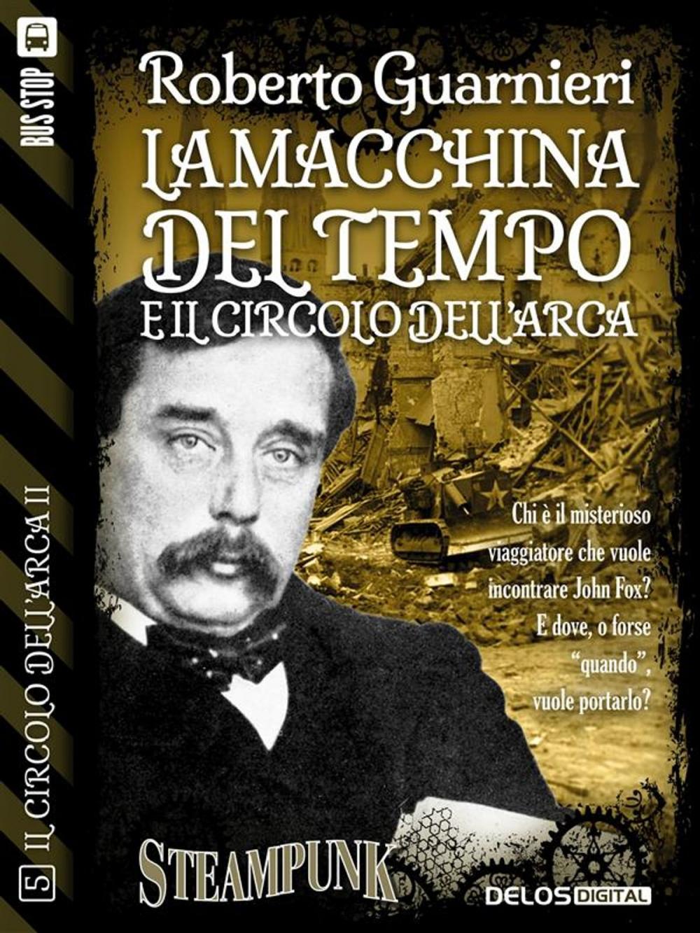 Big bigCover of La macchina del tempo e il Circolo dell'Arca