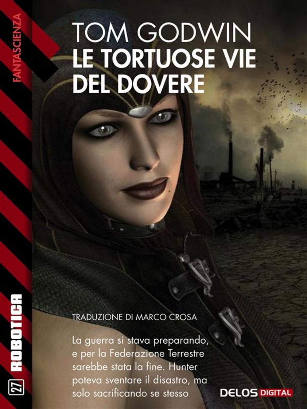 Big bigCover of Le tortuose vie del dovere