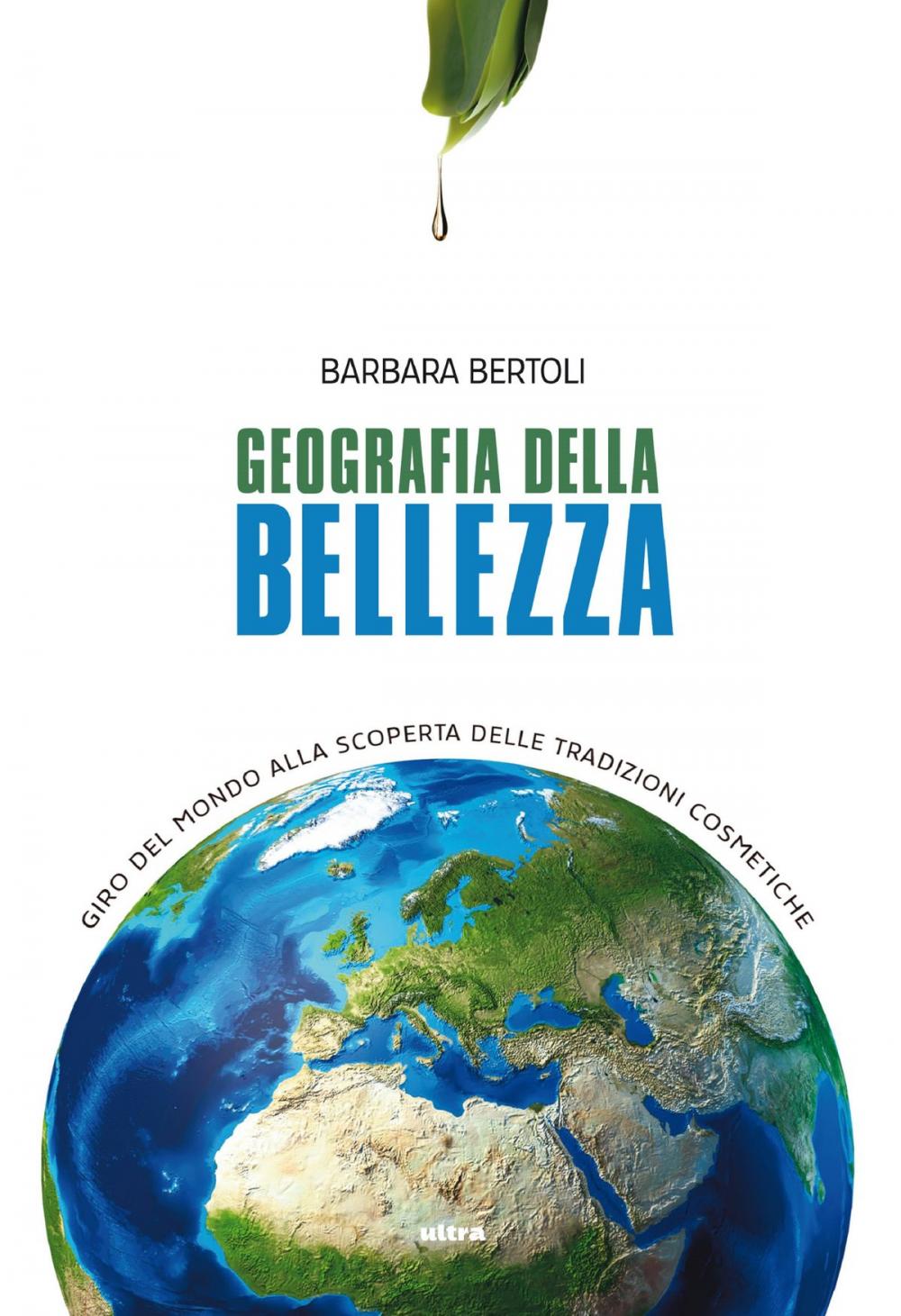 Big bigCover of Geografia della bellezza