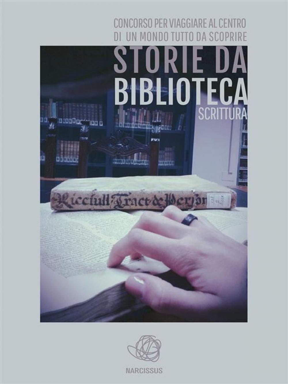 Big bigCover of Storie da musei, archivi e biblioteche - i racconti