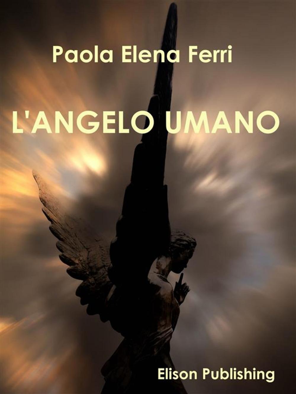 Big bigCover of L'angelo umano