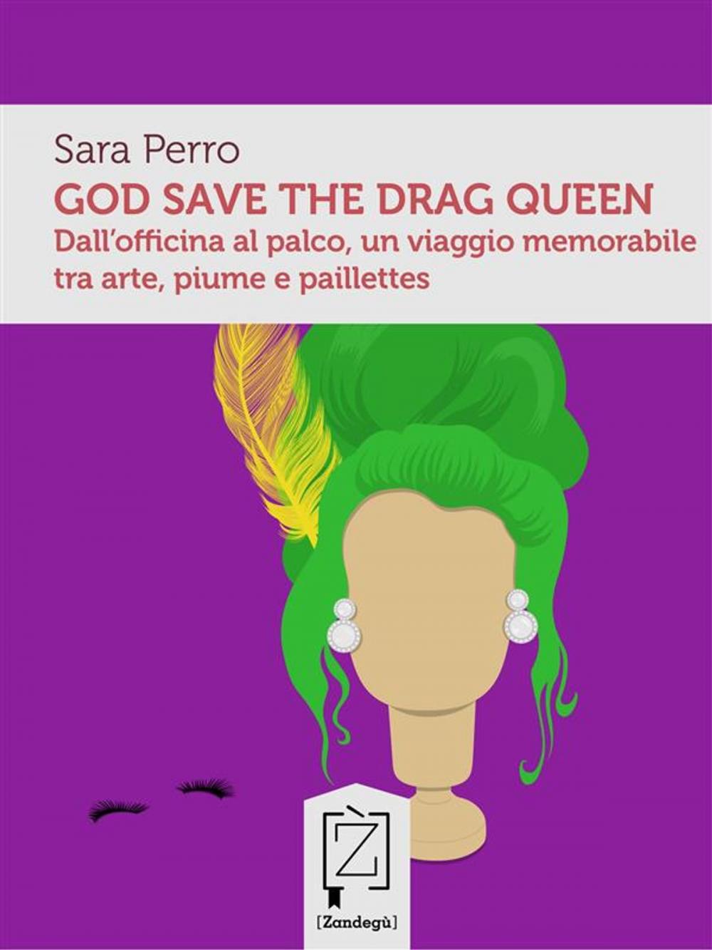 Big bigCover of God save the drag queen