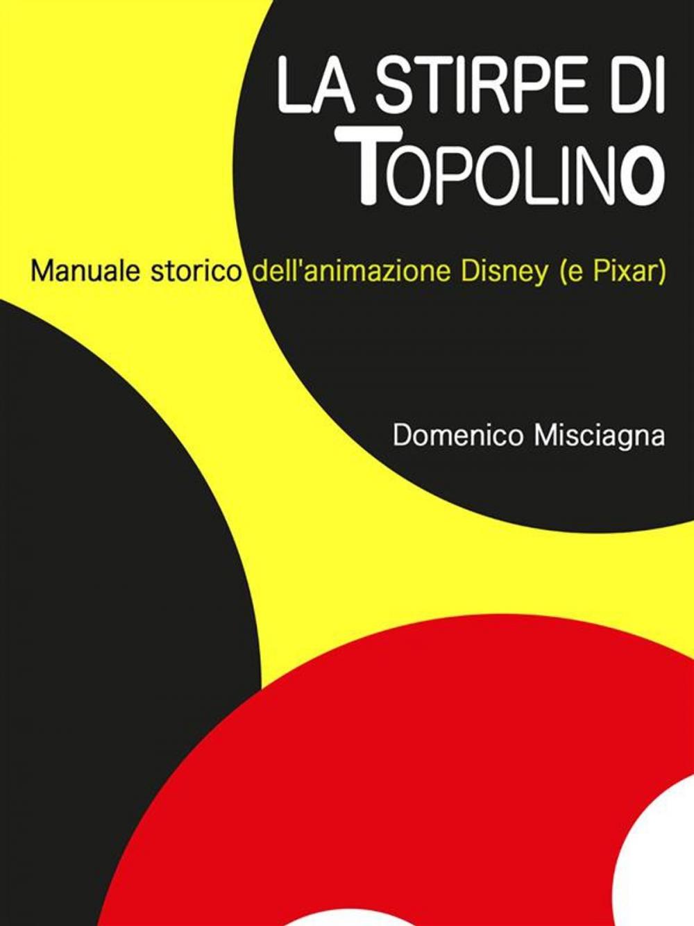 Big bigCover of La stirpe di Topolino