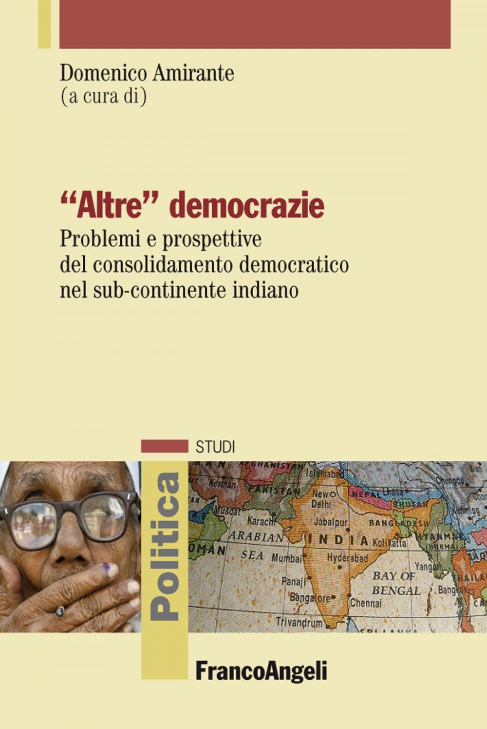 Big bigCover of Altre democrazie. Problemi e prospettive del consolidamento democratico nel sub-continente indiano