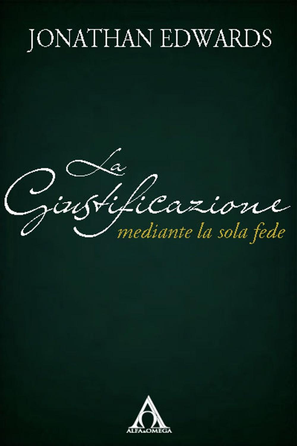 Big bigCover of La giustificazione mediante la sola fede