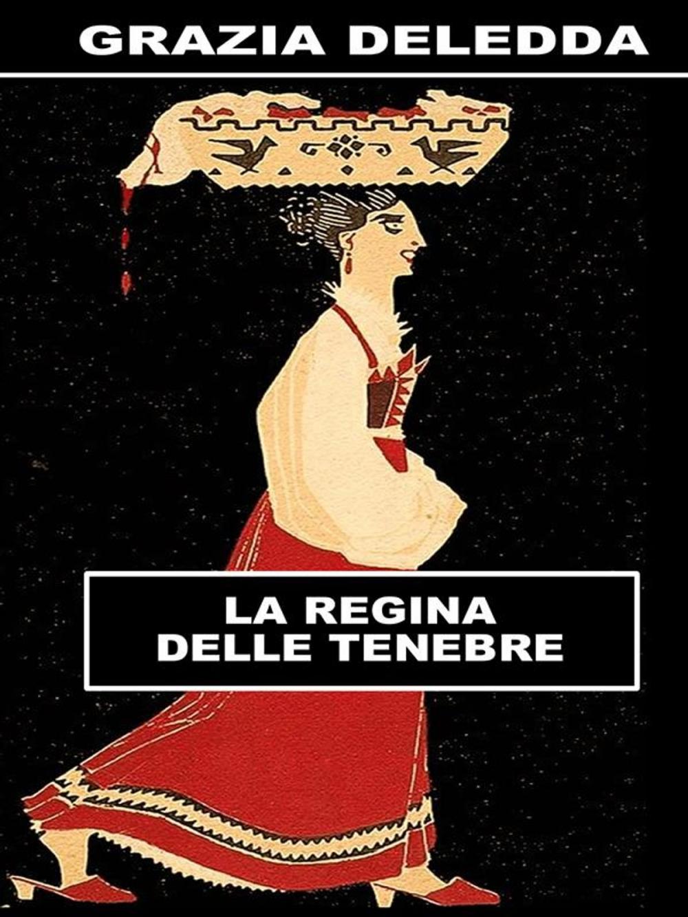 Big bigCover of La regina delle tenebre