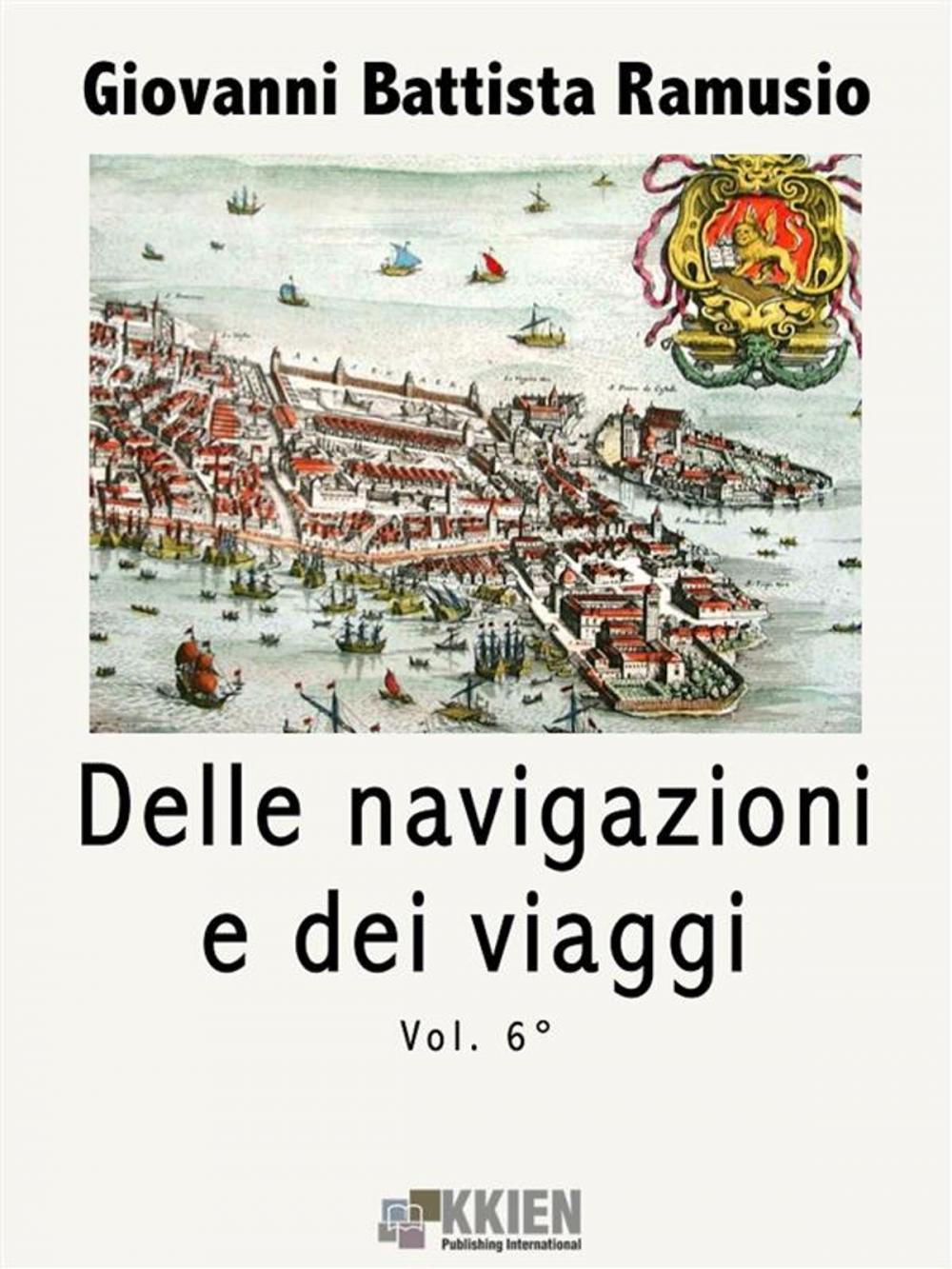 Big bigCover of Delle navigazioni e dei viaggi vol. 6