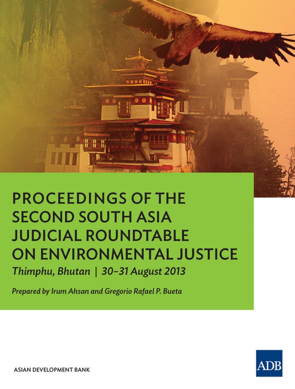 Big bigCover of Proceedings of the Second South Asia Judicial Roundtable on Environmental Justice