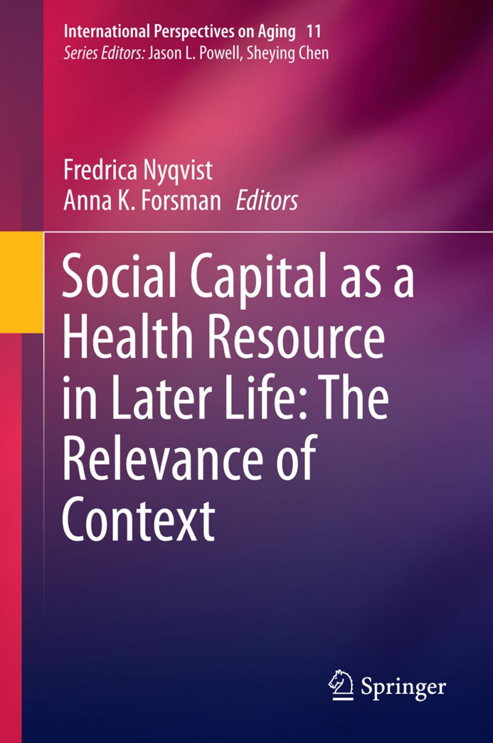 Big bigCover of Social Capital as a Health Resource in Later Life: The Relevance of Context