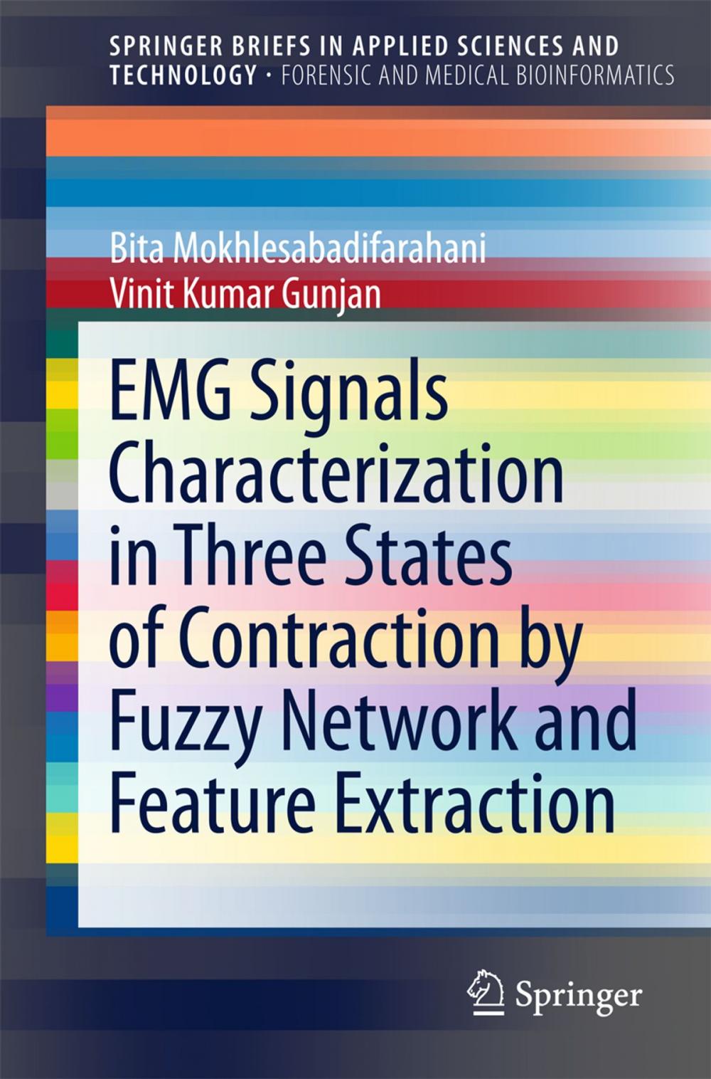 Big bigCover of EMG Signals Characterization in Three States of Contraction by Fuzzy Network and Feature Extraction