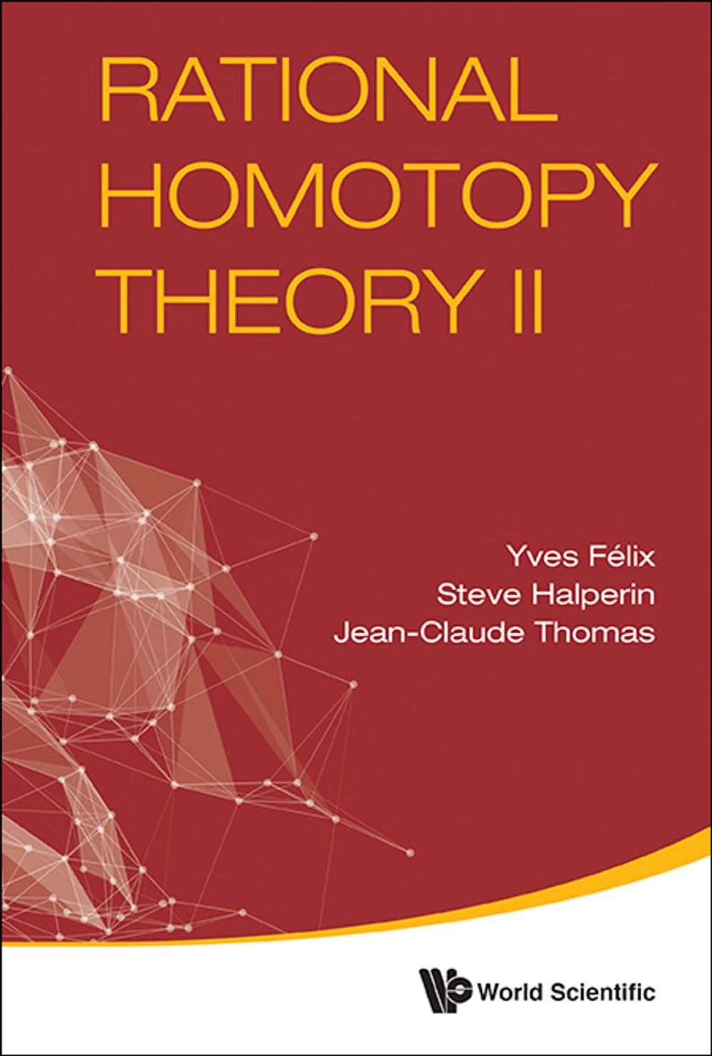 Big bigCover of Rational Homotopy Theory II