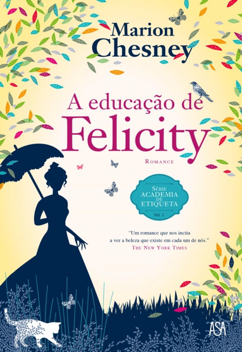 Big bigCover of A Educação de Felicity