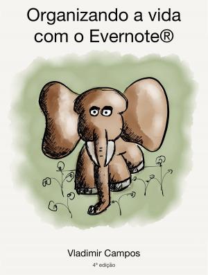 Book cover of Organizando a vida com o Evernote