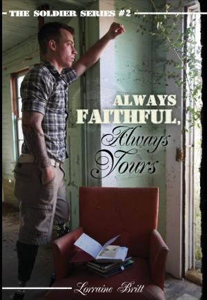 Cover of the book Always Faithful, Always Yours by Violet Moore