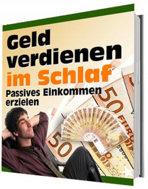 Cover of the book Geld verdienen im Schlaf by Dean Williams