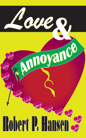Cover of the book Love & Annoyance by Gian Dàuli