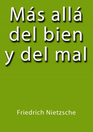Cover of the book Más allá del bien y del mal by Emile Zola