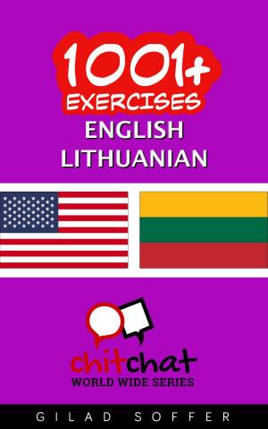 Cover of the book 1001+ Exercises English - Lithuanian by Douglas Cootey