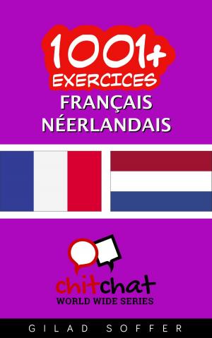 Cover of 1001+ exercices Français - Néerlandais