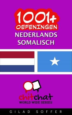 bigCover of the book 1001+ oefeningen nederlands - Somalisch by 