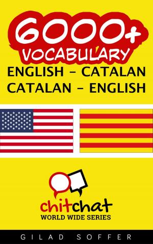 Cover of the book 6000+ Vocabulary English - Catalan by Evi Poxleitner