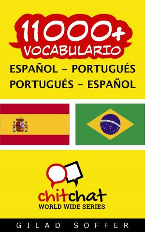 Cover of the book 11000+ vocabulario español - portugués by Anne Schröder