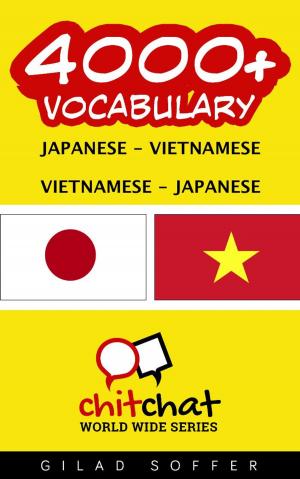 Cover of the book 4000+ Vocabulary Japanese - Vietnamese by गिलाड लेखक