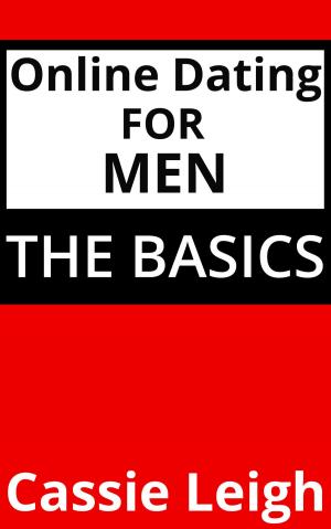 Book cover of Online Dating For Men: The Basics