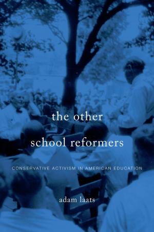 Cover of the book The Other School Reformers by Misagh Parsa
