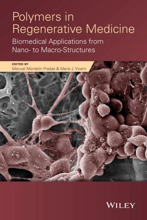 Cover of the book Polymers in Regenerative Medicine by Steven Gorshe, Thomas Starr, Stefano Galli, Arvind Raghavan
