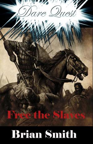 bigCover of the book Dare Quest: Free the Slaves by 
