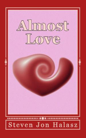 Cover of the book Almost Love by Louise Herman