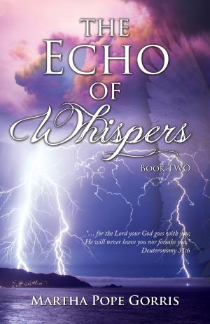 bigCover of the book The Echo of Whispers by 