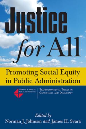 Cover of the book Justice for All: Promoting Social Equity in Public Administration by Andrew Pinsent
