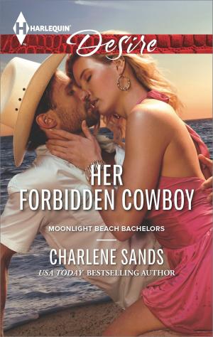 Cover of the book Her Forbidden Cowboy by Christine Rimmer, Leanne Banks
