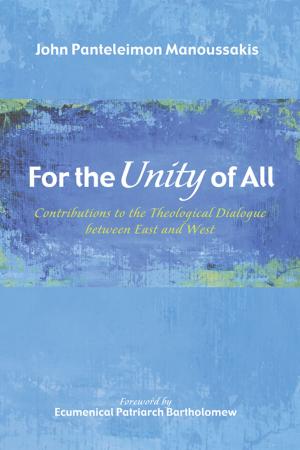 Cover of the book For the Unity of All by Donald Phillip Verene