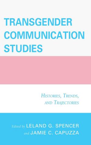 Cover of the book Transgender Communication Studies by Jeremy Ingalls