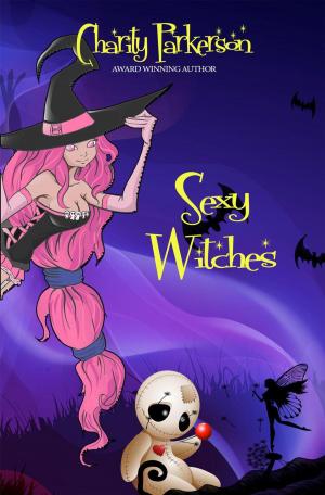 Cover of the book Sexy Witches by AJ Larrieu