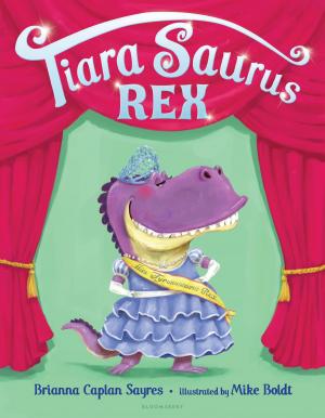 Cover of the book Tiara Saurus Rex by Adrian Smith
