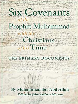 Cover of the book Six Covenants of the Prophet Muhammad with the Christians of His Time by অধ্যাপক এ কে এম নাজির আহমদ Prof. A K M Nazir Ahmed