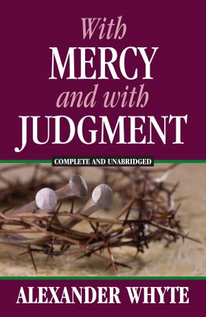 Cover of the book With Mercy and With Judgment by J. Gregory Mantle