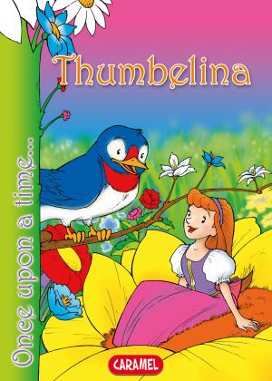 Cover of the book Thumbelina by Sally-Ann Hopwood, Bedtime Stories