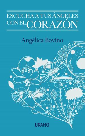 Cover of the book Escucha a tus ángeles con el corazón by Miguel Ruiz