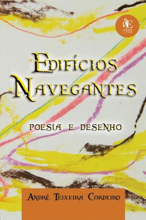 Cover of the book Edifício navegantes by André Luiz Martins