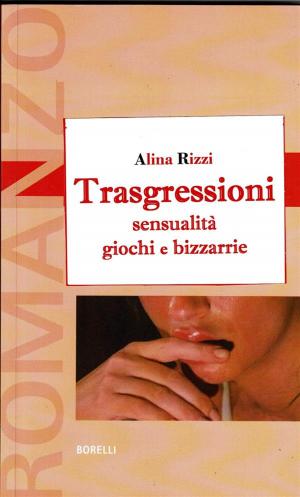 Cover of the book Trasgressioni by Anna Baldi